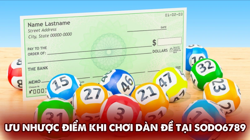 Ưu nhược điểm khi chơi dàn đề tại Sodo6789