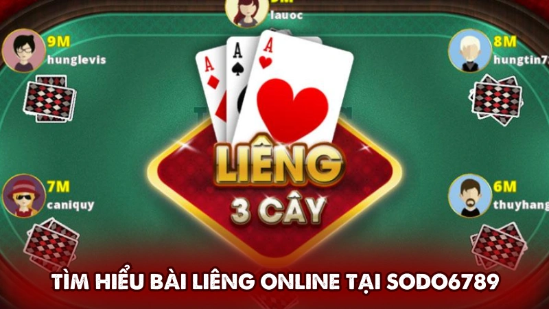 Tìm hiểu bài Liêng online tại Sodo6789